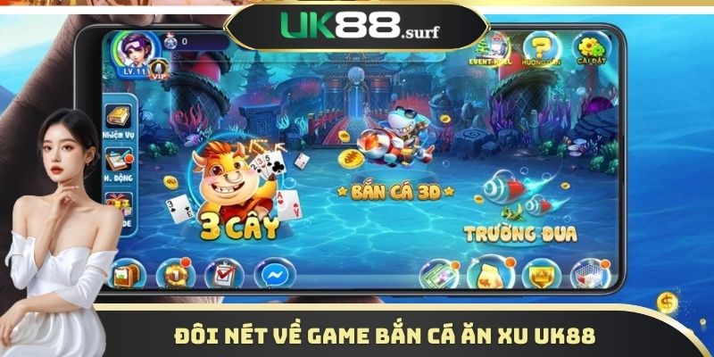 Bắn cá ăn xu UK88 – Hóa thân thành ngư thủ đại dương
