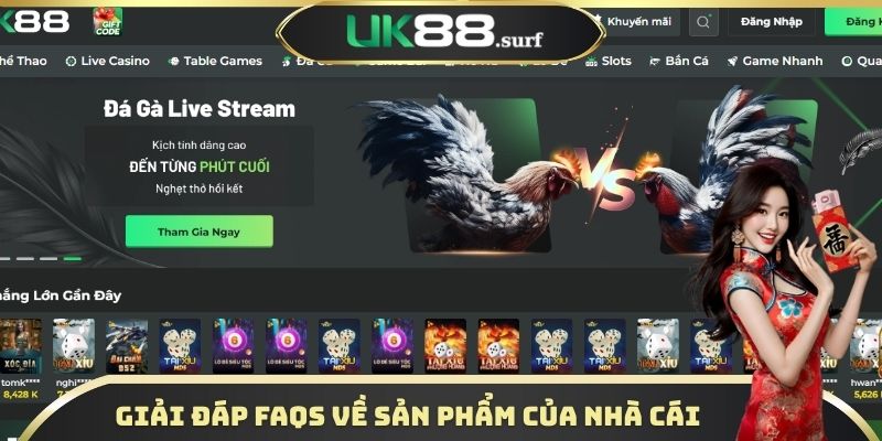 Giải đáp FAQS về sản phẩm của nhà cái