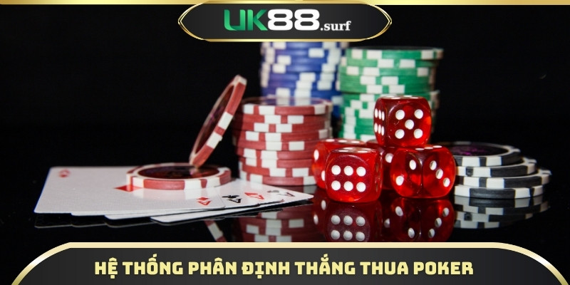 Hệ thống phân định thắng thua Poker