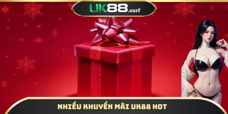 Nhiều khuyến mãi UK88 hot