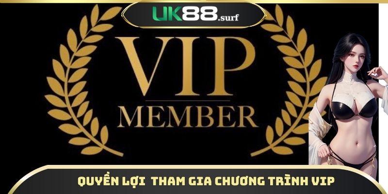 Những lợi ích bet thủ nhận được khi trở thành thành viên VIP