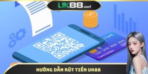 Rút Tiền UK88