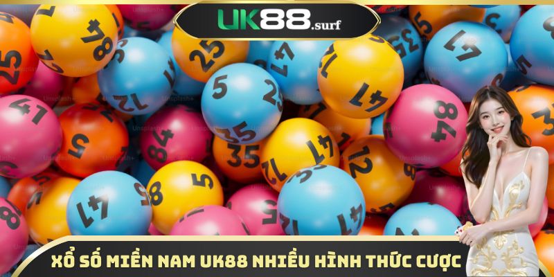 Xổ số miền Nam UK88 nhiều hình thức cược